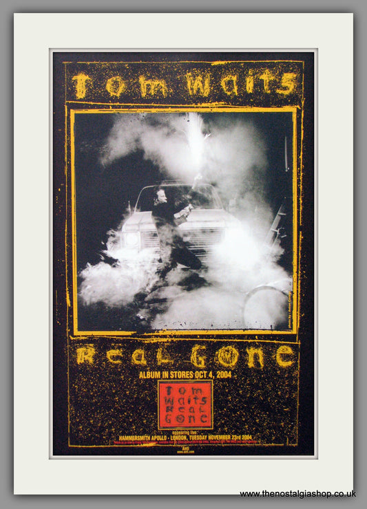 Tom Waits, Real Gone. 2004 Original Advert (ref AD52887)