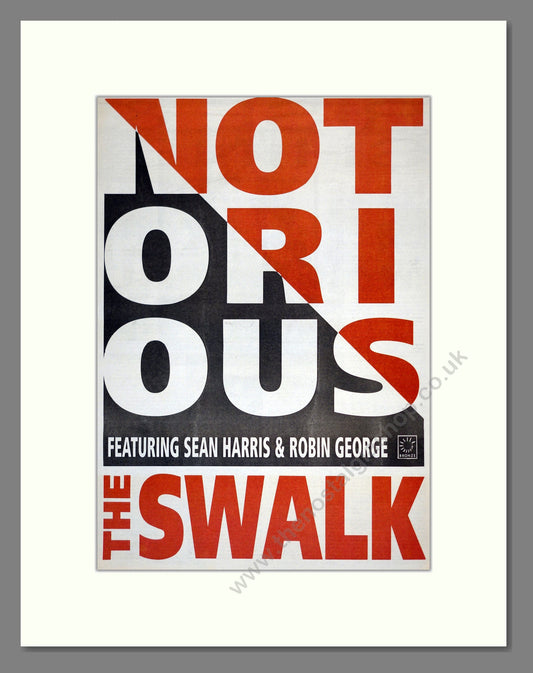 Swalk (The) - Notorious. Vintage Advert 1990 (ref AD17871)