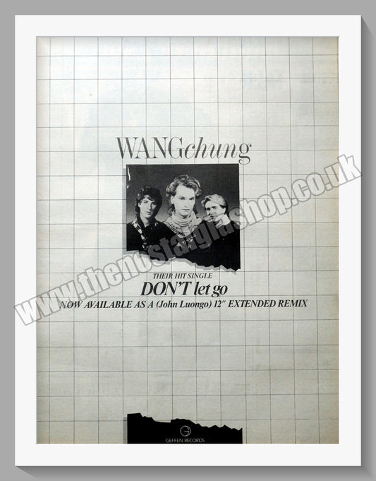 Wang Chung. Don't Let Go. Original Vintage Advert 1984 (ref AD14361)